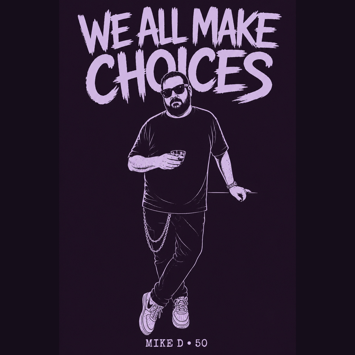 Full-color We All Make Choices artwork